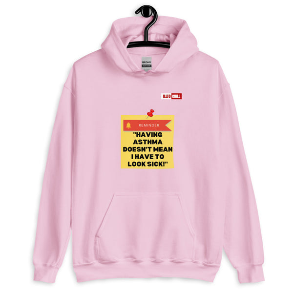 Light Pink Hoodie Front 2 - ILLTOCHILL Asthma Reminder quote, Asthma awareness Gift Unisex Hoodie