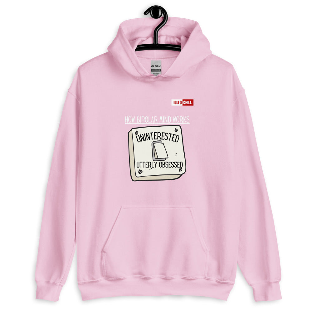 Light Pink Hoodie Front 2 - ILLTOCHILL Bipolar disorder awareness 'How bipolar mind works' sarcastic gift Unisex Hoodie
