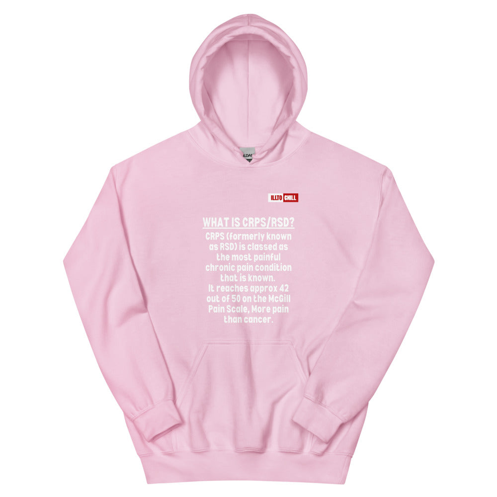 Light Pink Hoodie Front 1 - ILLTOCHILL Complex regional pain syndrome awareness 'What is CRPS,RSD' gift Unisex Hoodie.