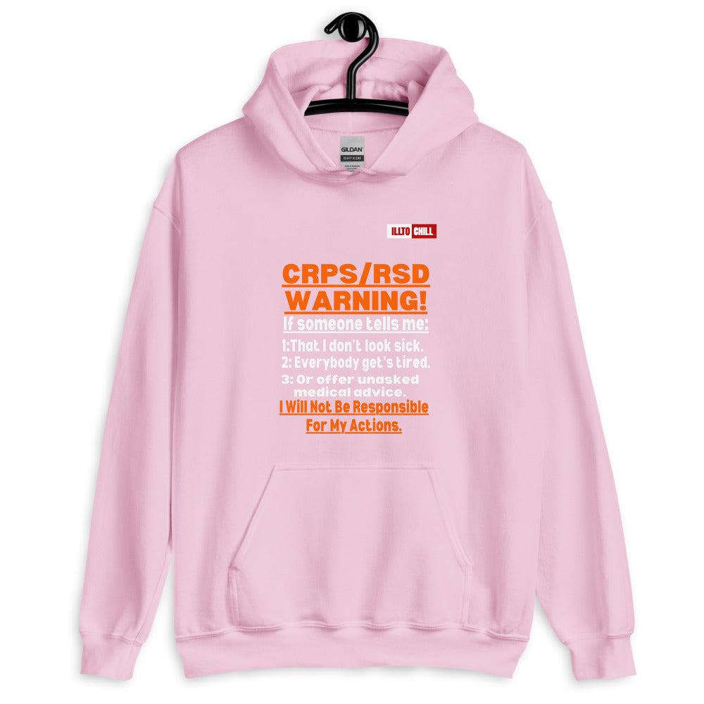 Light Pink Hoodie Front 2 - ILLTOCHILL 'Complex regional pain syndrome Warning' CRPSRSD awareness sarcastic gift Unisex Hoodie.