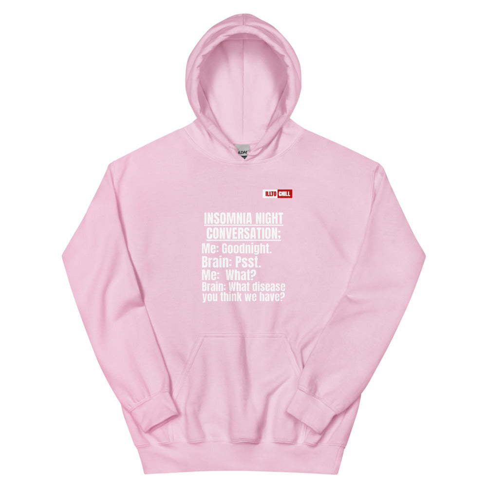 Light Pink Hoodie Front 1 - ILLTOCHILL 'Insomnia Night funny conversation' Insomnia awareness gift Unisex Hoodie.
