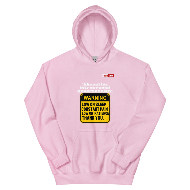 Light Pink Hoodie Front 1 - ILLTOCHILL ILLTOCHILL Idiopathic intracranial hypertension awareness 'Warning sign' IIH gift Unisex Hoodie.