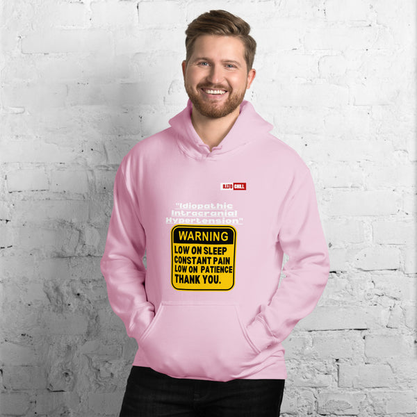 Light Pink Hoodie Front 3 - ILLTOCHILL ILLTOCHILL Idiopathic intracranial hypertension awareness 'Warning sign' IIH gift Unisex Hoodie.