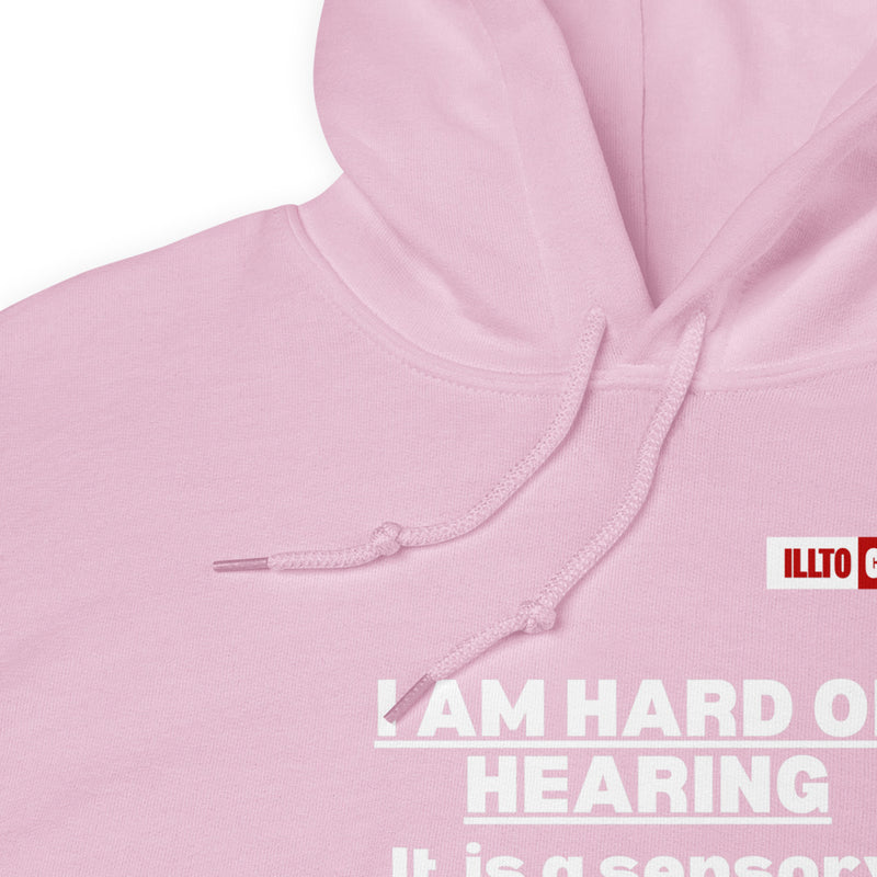 Light Pink Hoodie Detail 1 - ILLTOCHILL Hard of hearing is a sensory difference, hearing loss awareness gift Unisex Hoodie.
