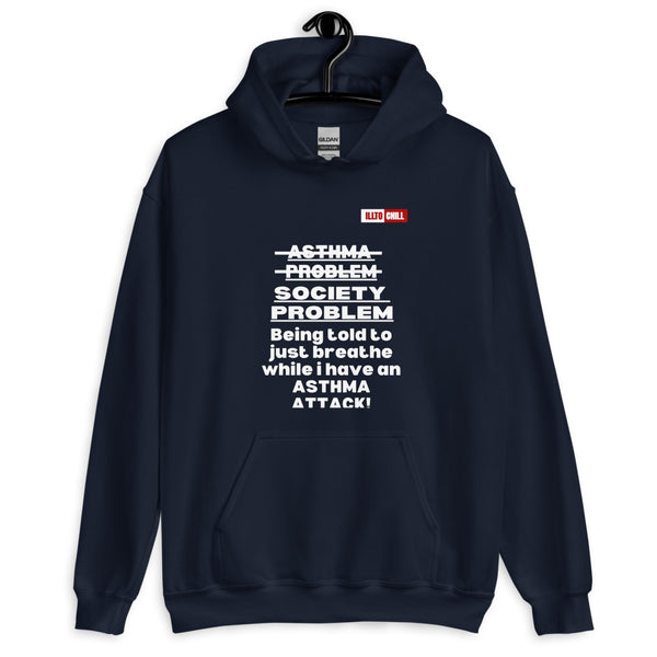 Navy Hoodie Front 2 - ILLTOCHILL Asthma awareness quote, Asthma support Gift Unisex Hoodie