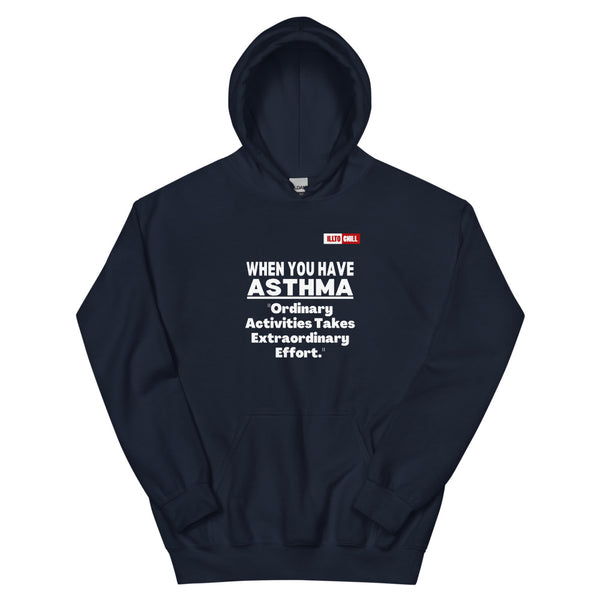 Navy Hoodie Front 1 - ILLTOCHILL Asthma awareness 'Ordinary activity takes extraordinary effort' educational gift Unisex Hoodie