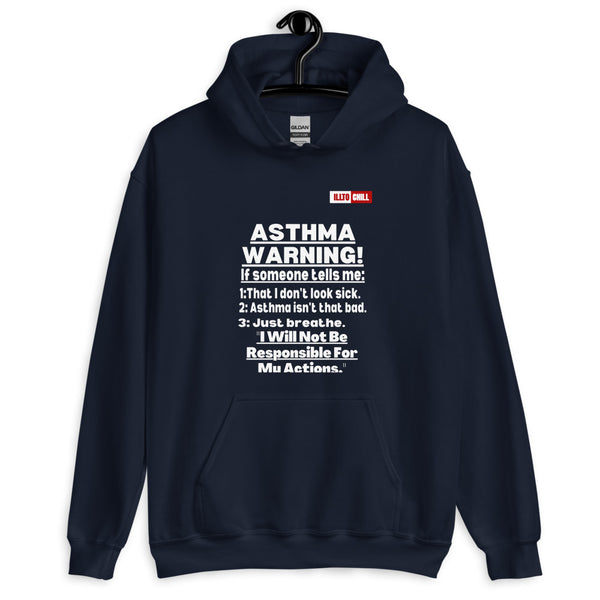 Navy Hoodie Front 2 - ILLTOCHILL 'Asthma Warning' funny asthma awareness gift Unisex Hoodie