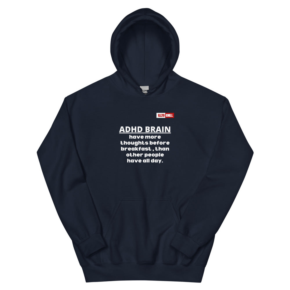 Navy Hoodie Front 1 - ILLTOCHILL Attention deficit hyperactivity disorder awareness, 'ADHD too many thoughts' gift Unisex Hoodie
