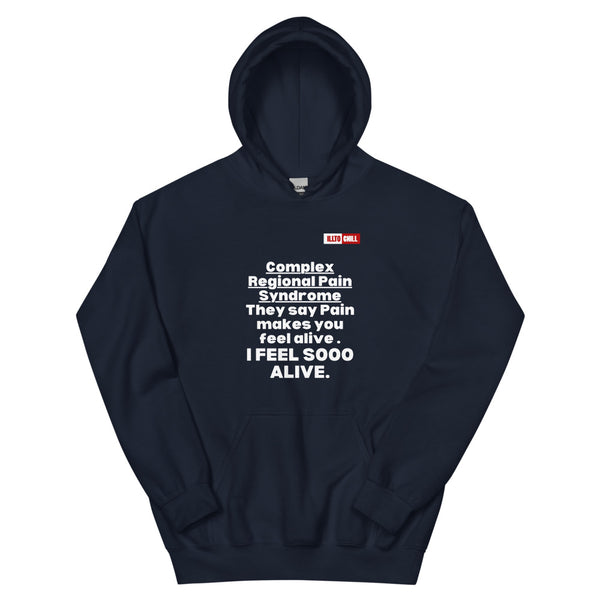 Navy Hoodie Front 1 - ILLTOCHILL Complex regional pain syndrome Awareness 'Pain Make You Feel Alive' CRPS gift Unisex Hoodie.