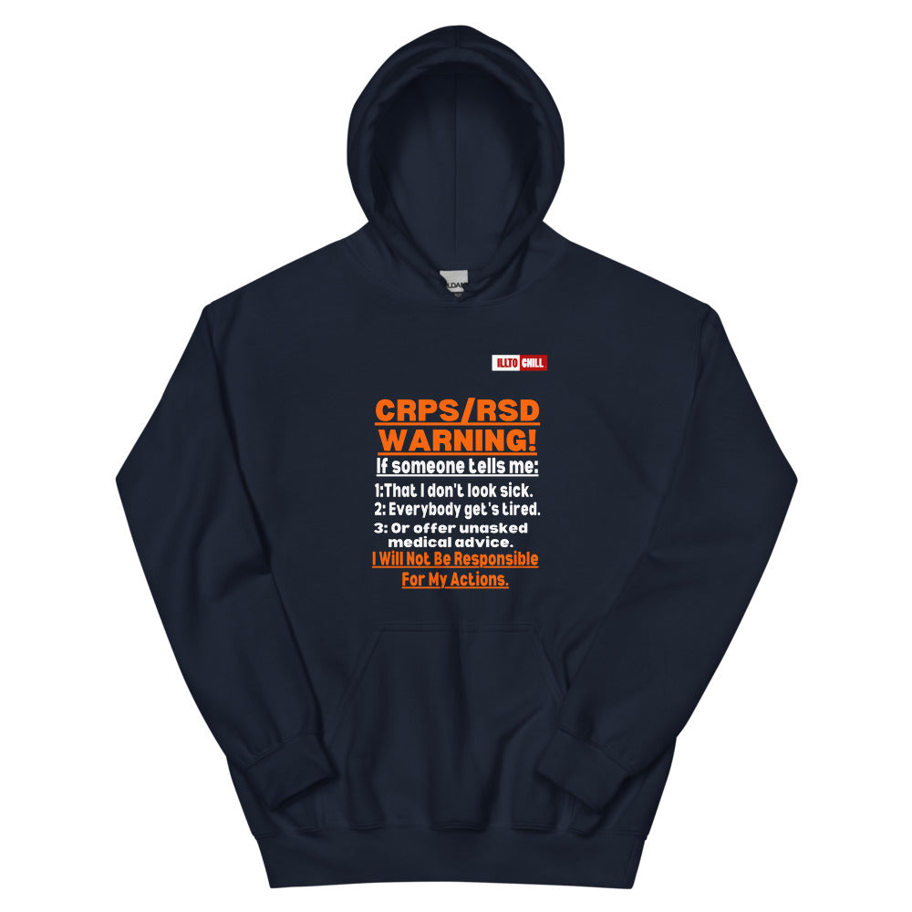 Navy Hoodie Front 1 - ILLTOCHILL 'Complex regional pain syndrome Warning' CRPSRSD awareness sarcastic gift Unisex Hoodie.
