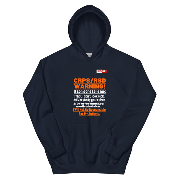 Navy Hoodie Front 1 - ILLTOCHILL 'Complex regional pain syndrome Warning' CRPSRSD awareness sarcastic gift Unisex Hoodie.
