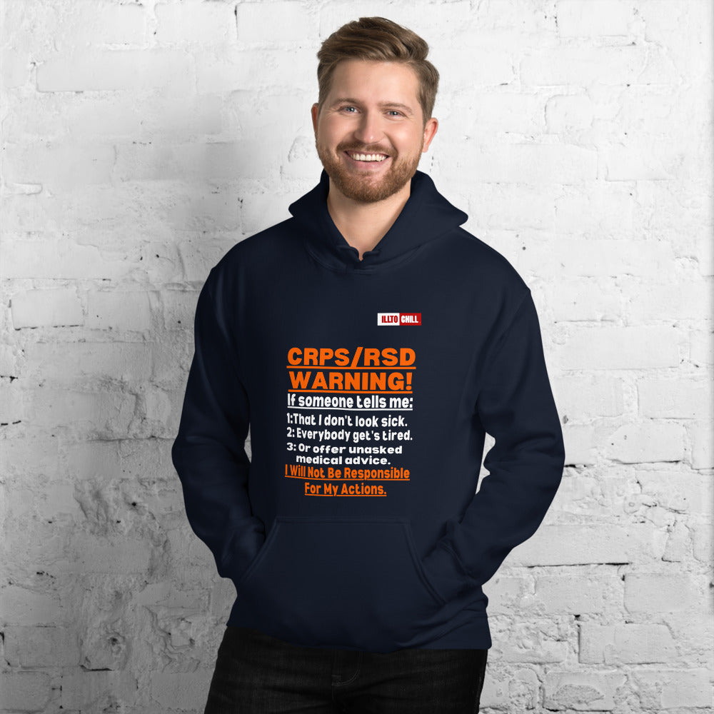 Navy Hoodie Front 3 - ILLTOCHILL 'Complex regional pain syndrome Warning' CRPSRSD awareness sarcastic gift Unisex Hoodie.