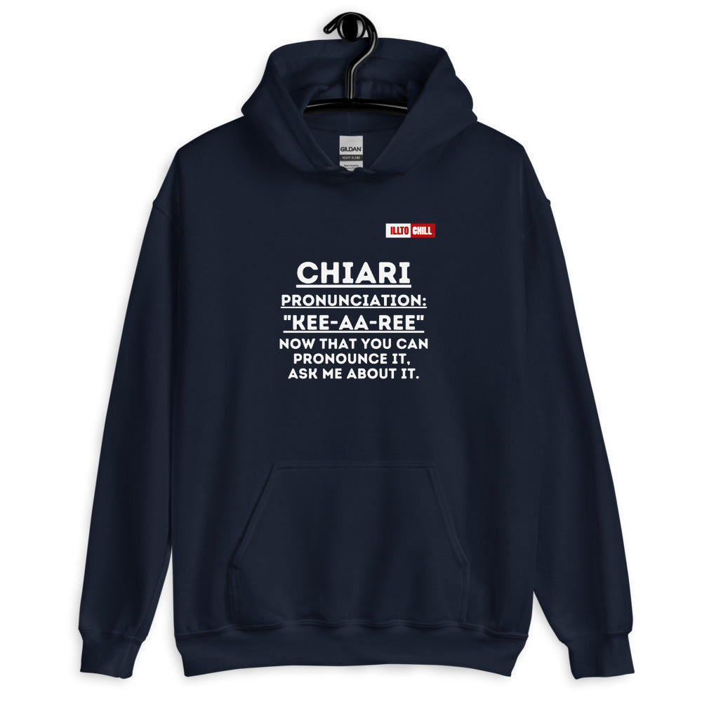 Navy Hoodie Front 2 - ILLTOCHILL How to say Chiari Malformation Awareness gift Unisex Hoodie.