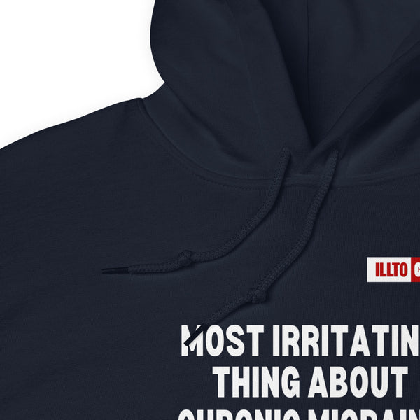 Navy Hoodie Detail 1 - ILLTOCHILL Chronic migraine, Irritating thing 'You dont look sick' migraine awareness gift Unisex Hoodie.