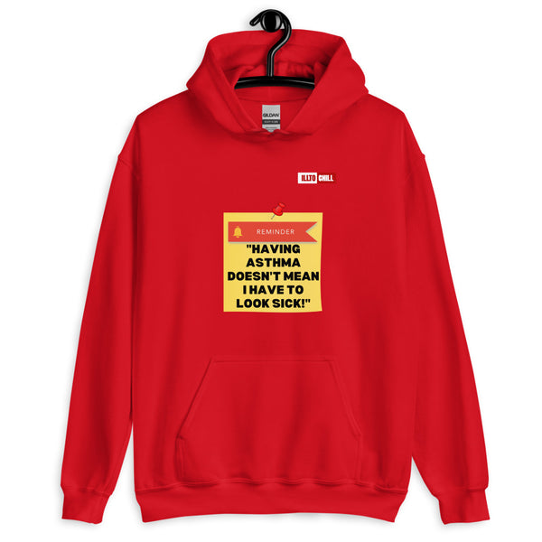 Red Hoodie Front 2 - ILLTOCHILL Asthma Reminder quote, Asthma awareness Gift Unisex Hoodie