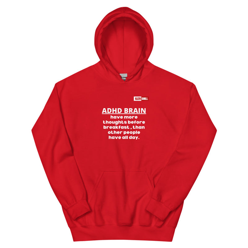 Red Hoodie Front 1 - ILLTOCHILL Attention deficit hyperactivity disorder awareness, 'ADHD too many thoughts' gift Unisex Hoodie