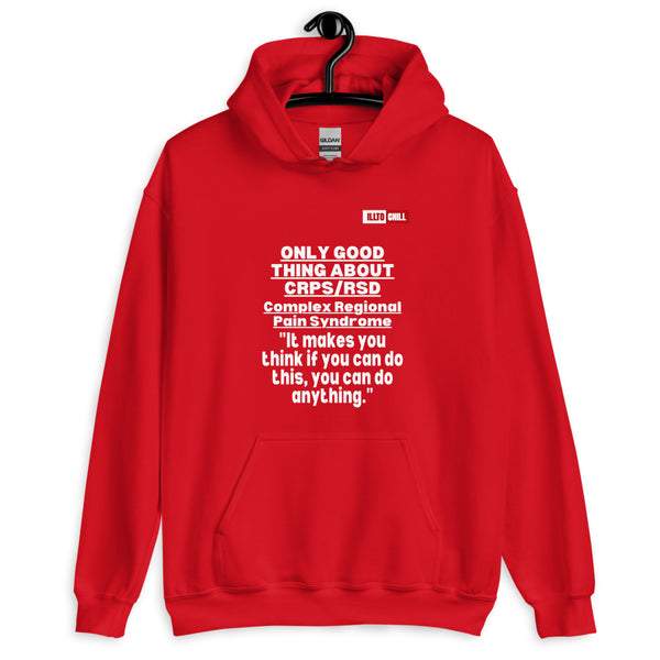 Red Hoodie Front 2 - ILLTOCHILL Complex regional pain syndrome awareness 'Only good thing about crpsrsd' gift Unisex Hoodie.