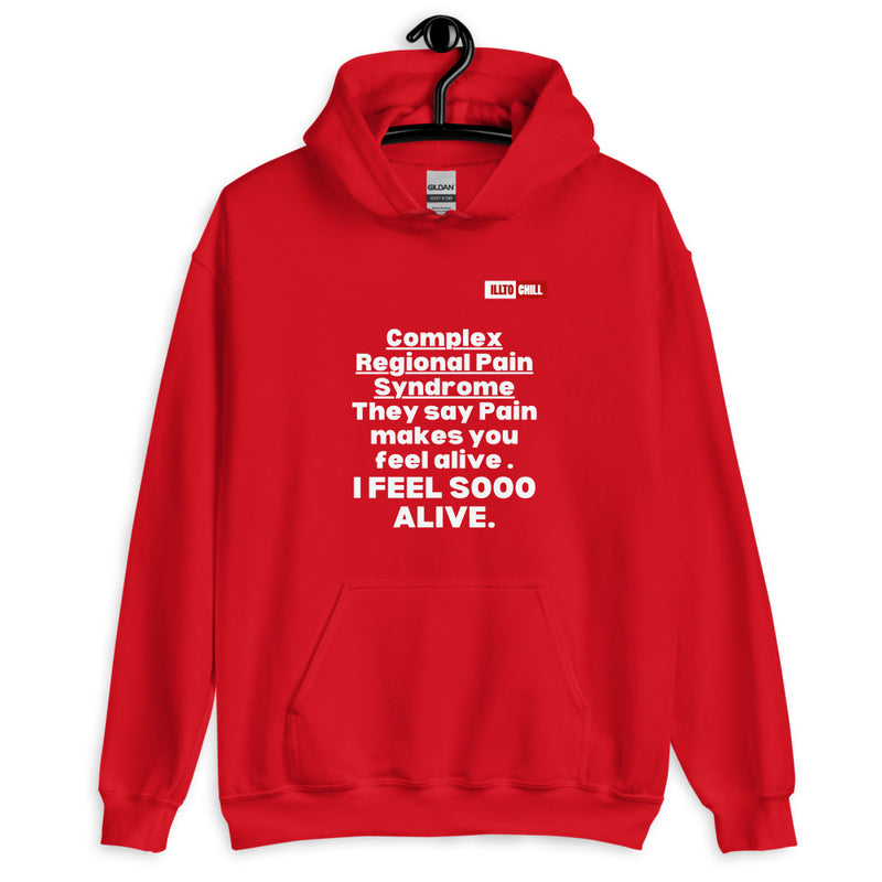 Red Hoodie Front 2 - ILLTOCHILL Complex regional pain syndrome Awareness 'Pain Make You Feel Alive' CRPS gift Unisex Hoodie.