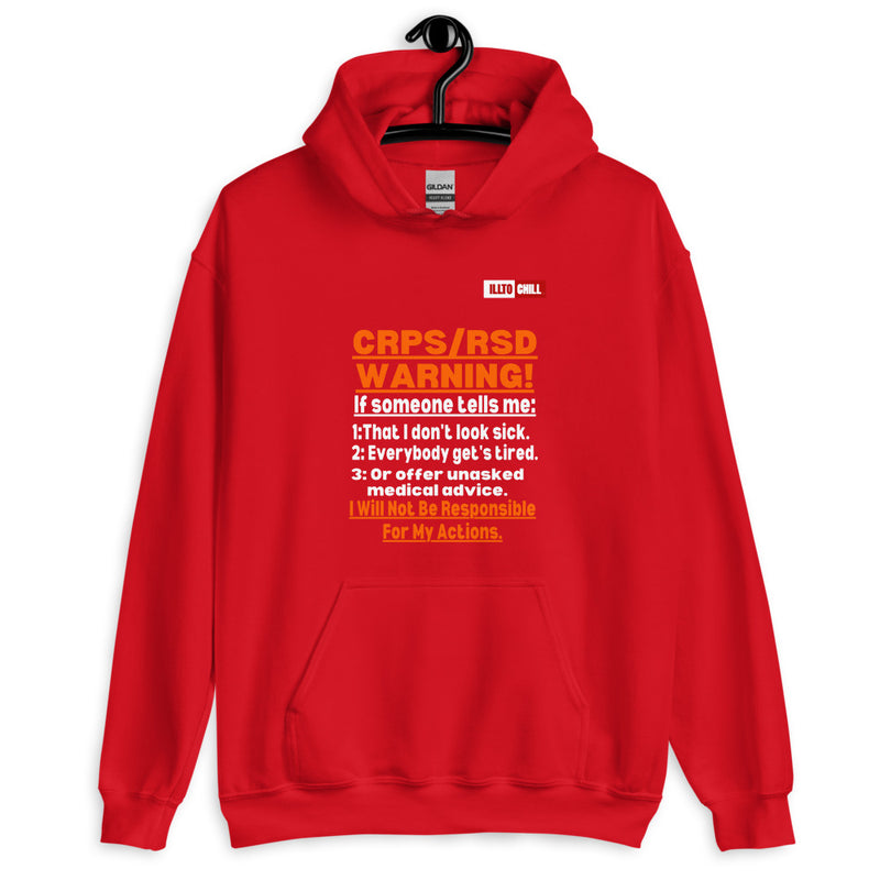 Red Hoodie Front 2 - ILLTOCHILL 'Complex regional pain syndrome Warning' CRPSRSD awareness sarcastic gift Unisex Hoodie.
