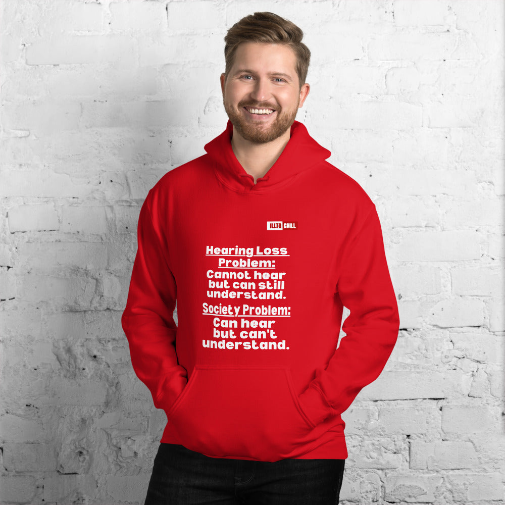 Red Hoodie Front 3 - ILLTOCHILL Hearing loss problems awareness hard of hearing support gift Unisex Hoodie.