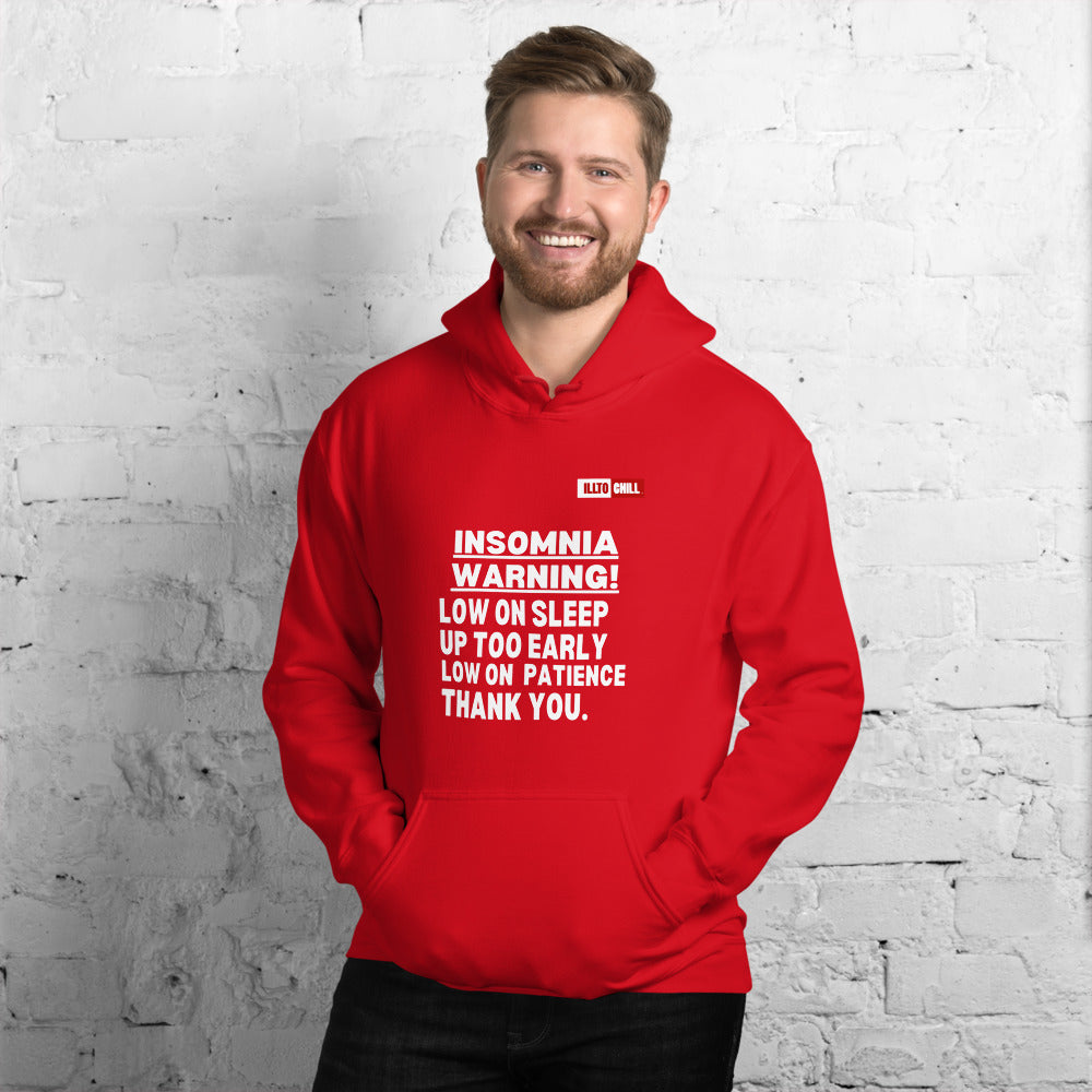 Red Hoodie Front 3 - ILLTOCHILL 'Insomnia warning low on sleep' sarcastic insomnia gift Unisex Hoodie.