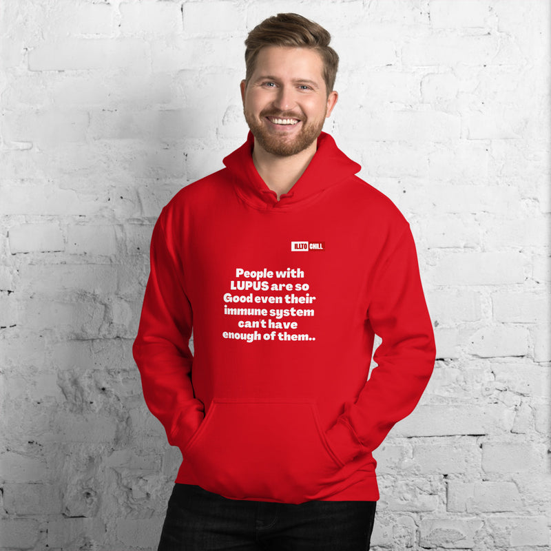 Red Hoodie Front 3 - ILLTOCHILL Lupus awareness 'Immune system cannot have enought' funny lupus gift Unisex Hoodie.