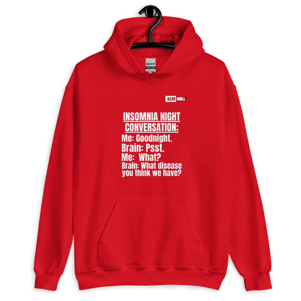 Red Hoodie Front 2 - ILLTOCHILL 'Insomnia Night funny conversation' Insomnia awareness gift Unisex Hoodie.