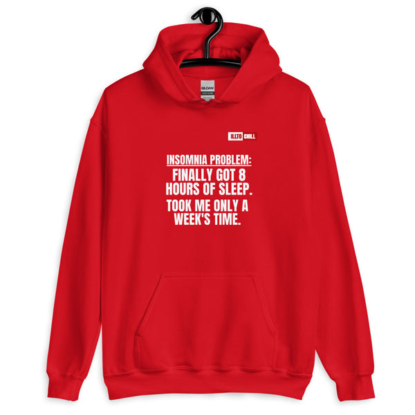 Red Hoodie Front 2 - ILLTOCHILL Insomnia Support '8 Hours Sleep' funny gift Unisex Hoodie.