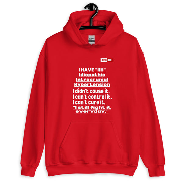 Red Hoodie Front 2 - ILLTOCHILL Idiopathic intracranial hypertension awareness 'I have IIH, I didn't cause it' IIH gift Unisex Hoodie.