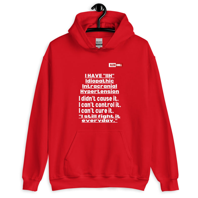 Red Hoodie Front 2 - ILLTOCHILL Idiopathic intracranial hypertension awareness 'I have IIH, I didn't cause it' IIH gift Unisex Hoodie.