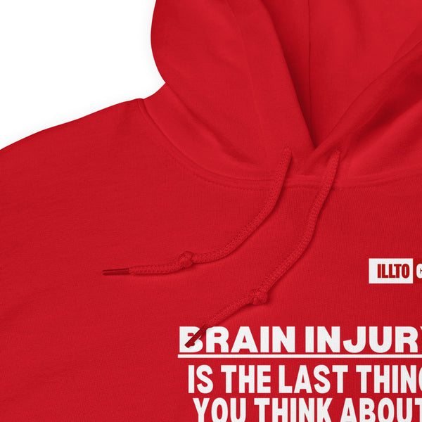 Red Hoodie Detail 1 - ILLTOCHILL 'Brain injury is the last thing you think about' TBI support thoughtful gift Unisex Hoodie.