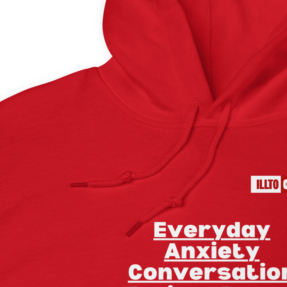 Red Hoodie Detail 1 - ILLTOCHILL 'Everyday Anxiety conversation' funny anxiety awareness gift Unisex Hoodie.