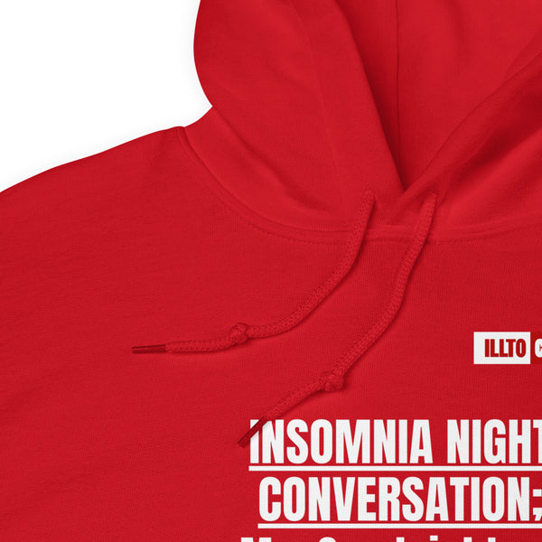 Red Hoodie Detail 1 - ILLTOCHILL 'Insomnia Night funny conversation' Insomnia awareness gift Unisex Hoodie.