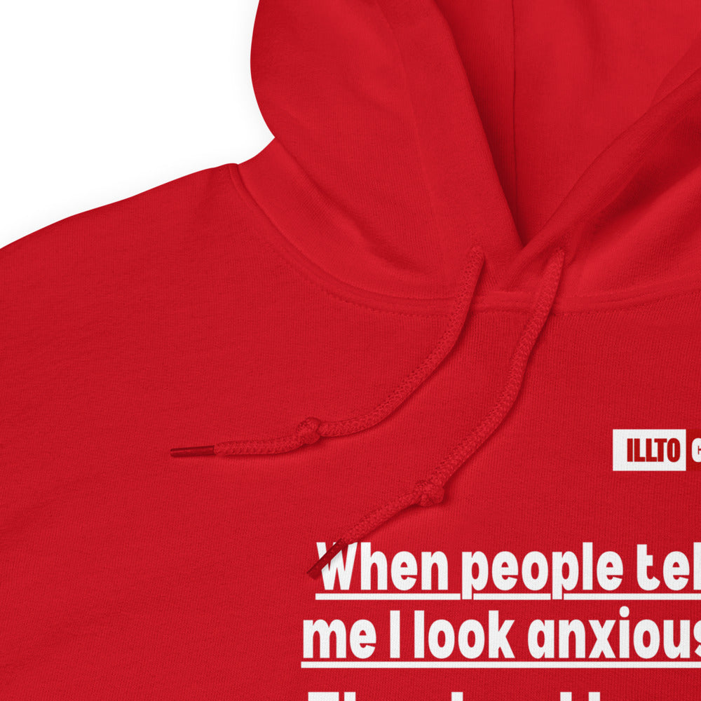 Red Hoodie Detail 1 - ILLTOCHILL If I look anxious, that's because I have Anxiety awareness gift Unisex Hoodie.