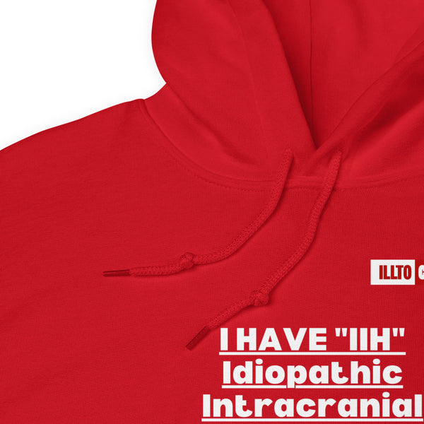 Red Hoodie Detail 1 - ILLTOCHILL Idiopathic intracranial hypertension awareness 'I have IIH, I didn't cause it' IIH gift Unisex Hoodie.