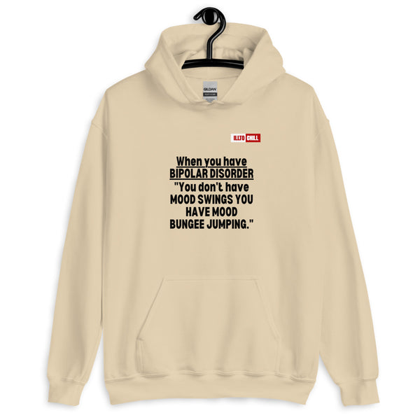 Sand Hoodie Front 2 - ILLTOCHILL Bipolar disorder 'Mood Bungee Jumping' funny bipolar gift Unisex Hoodie