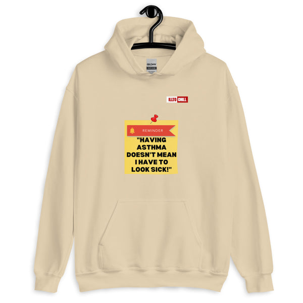 Sand Hoodie Front 2 - ILLTOCHILL Asthma Reminder quote, Asthma awareness Gift Unisex Hoodie