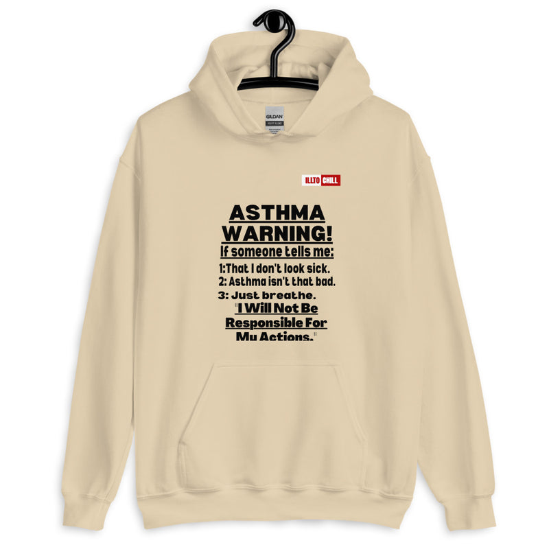 Sand Hoodie Front 2 - ILLTOCHILL 'Asthma Warning' funny asthma awareness gift Unisex Hoodie