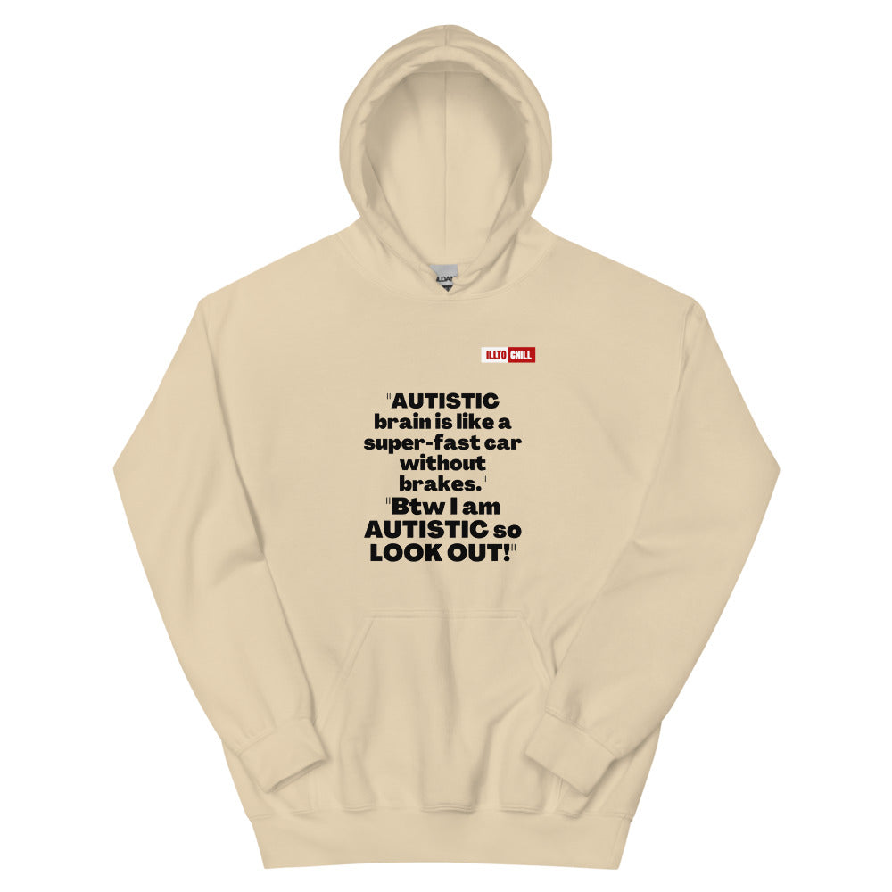 Sand Hoodie Front 1 - ILLTOCHILL Autism awareness 'How the Autistic brain works' autism acceptance gift Unisex Hoodie