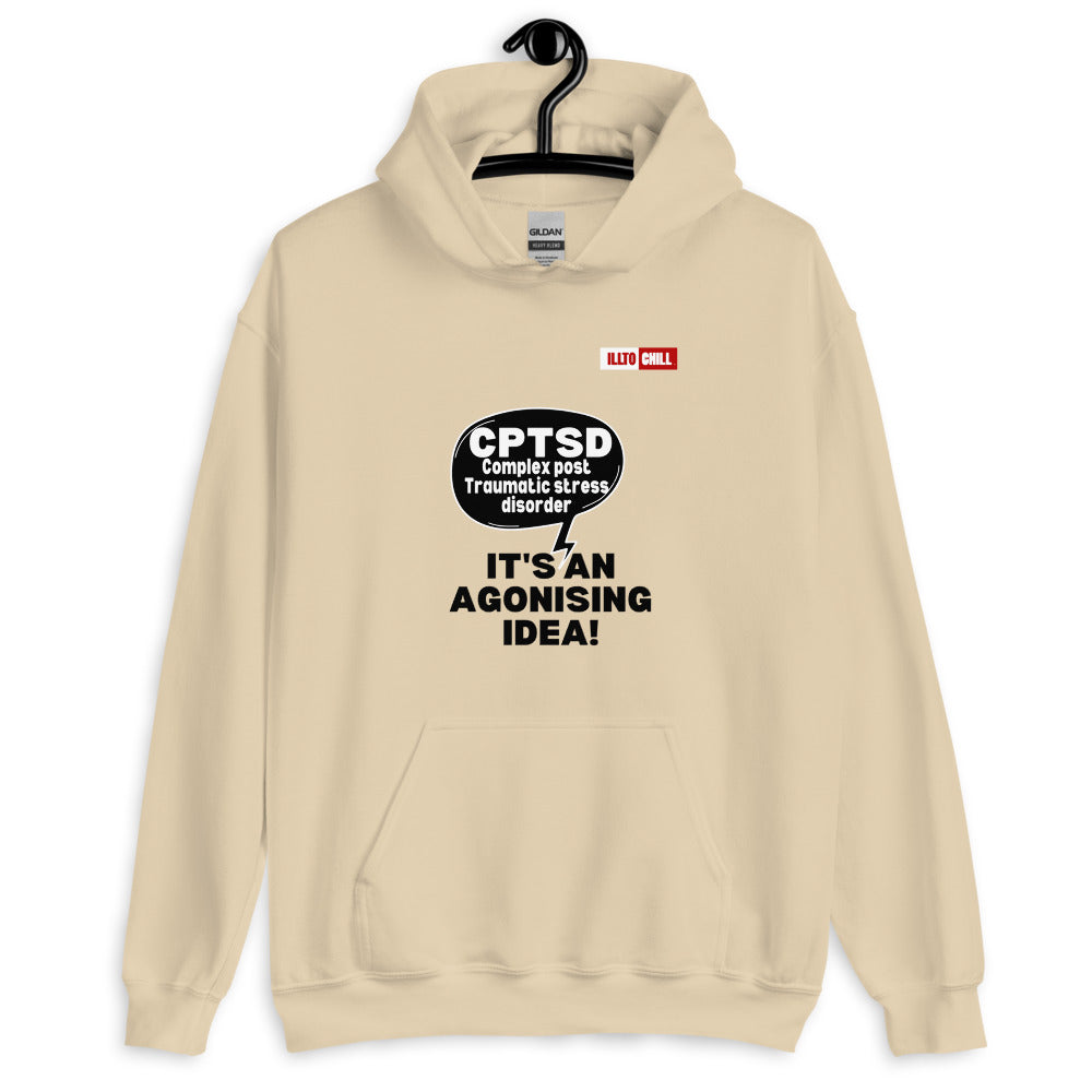 Sand Hoodie Front 2 - ILLTOCHILL Complex post traumatic stress disorder awareness 'Agonizing idea' cptsd gift Unisex Hoodie.