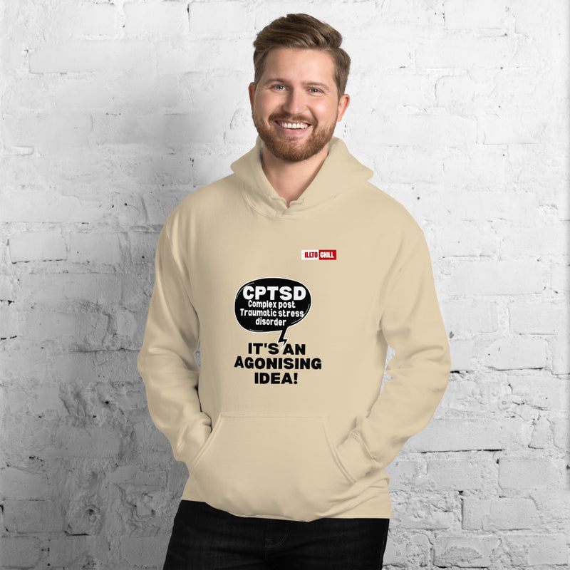 Sand Hoodie Front 3 - ILLTOCHILL Complex post traumatic stress disorder awareness 'Agonizing idea' cptsd gift Unisex Hoodie.