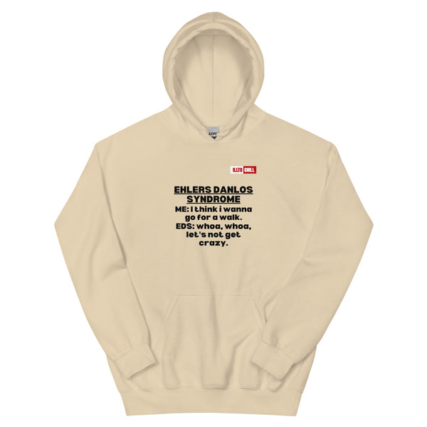 Sand Hoodie Front 1 - ILLTOCHILL Ehlers danlos syndrome awareness 'Internal Eds conversation' funny Ehlers-danlos gift Unisex Hoodie.