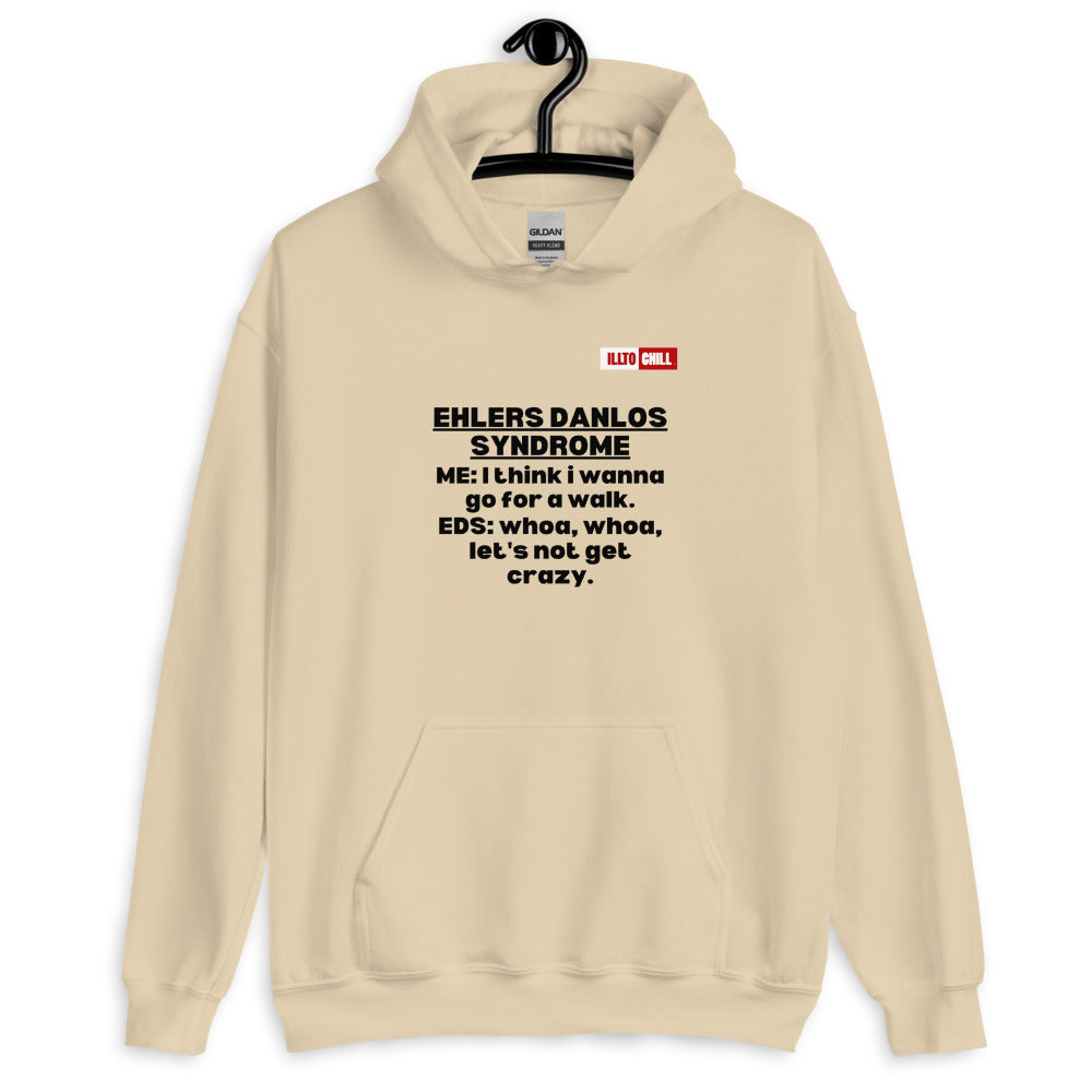 Sand Hoodie Front 2 - ILLTOCHILL Ehlers danlos syndrome awareness 'Internal Eds conversation' funny Ehlers-danlos gift Unisex Hoodie.