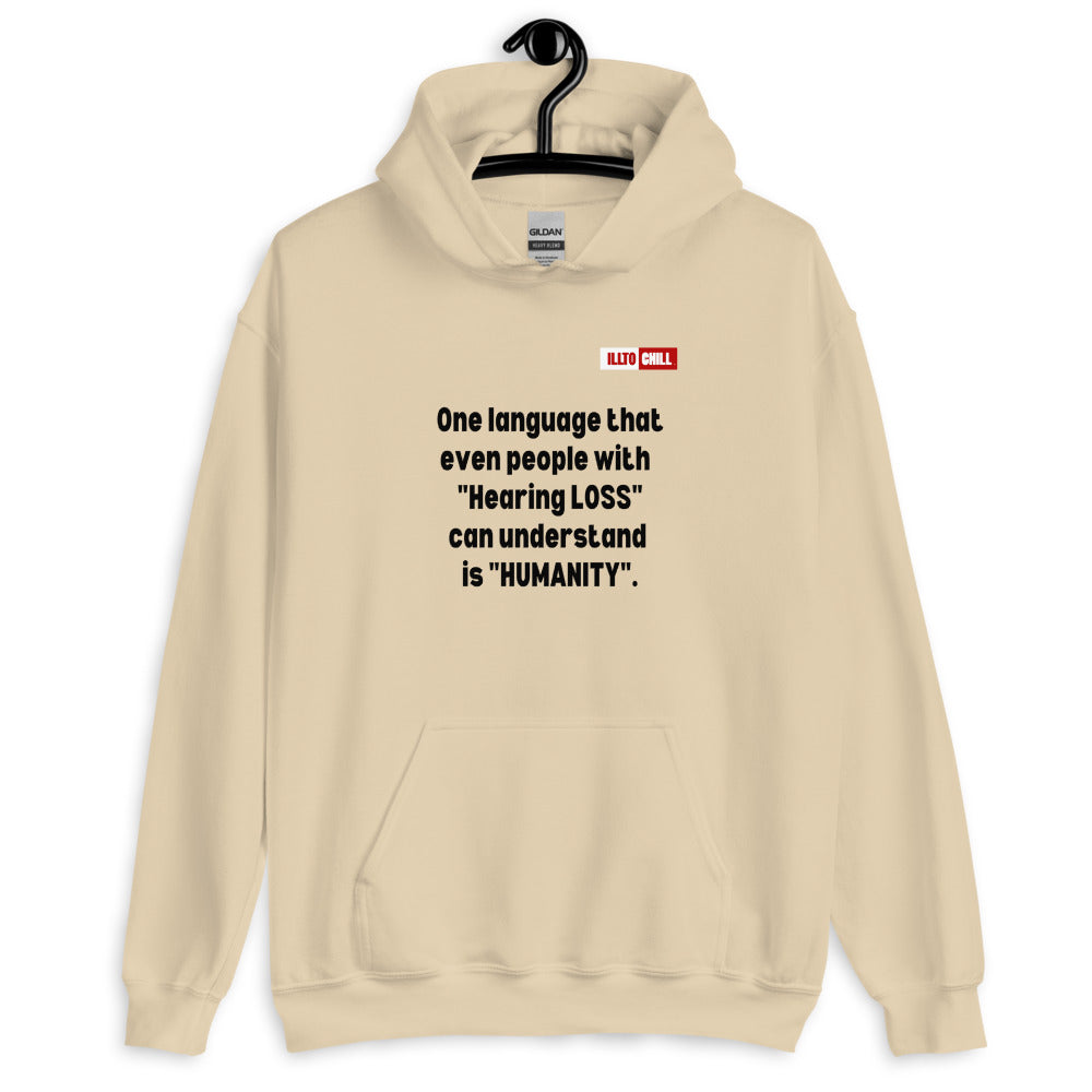 Sand Hoodie Front 2 - ILLTOCHILL Hearing loss support hearing impaired educational gift Unisex Hoodie.