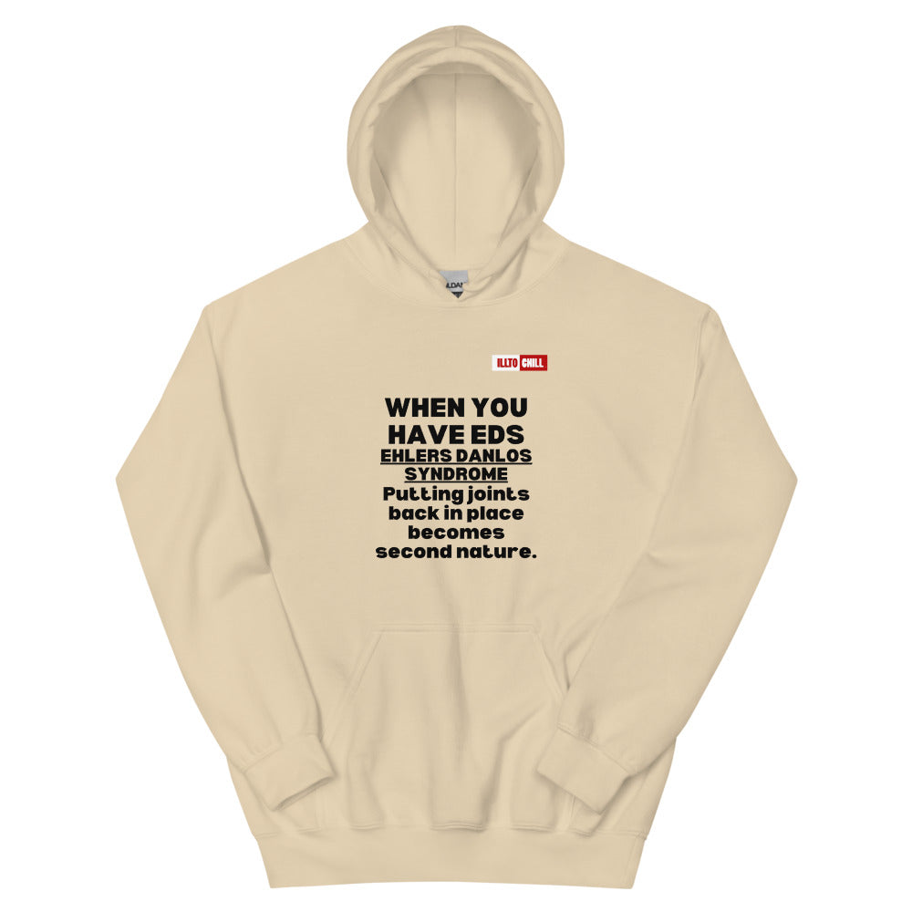 Sand Hoodie Front 1 - ILLTOCHILL Ehlers-Danlos syndrome awareness 'It isn't just pain' eds educational gift Unisex Hoodie.