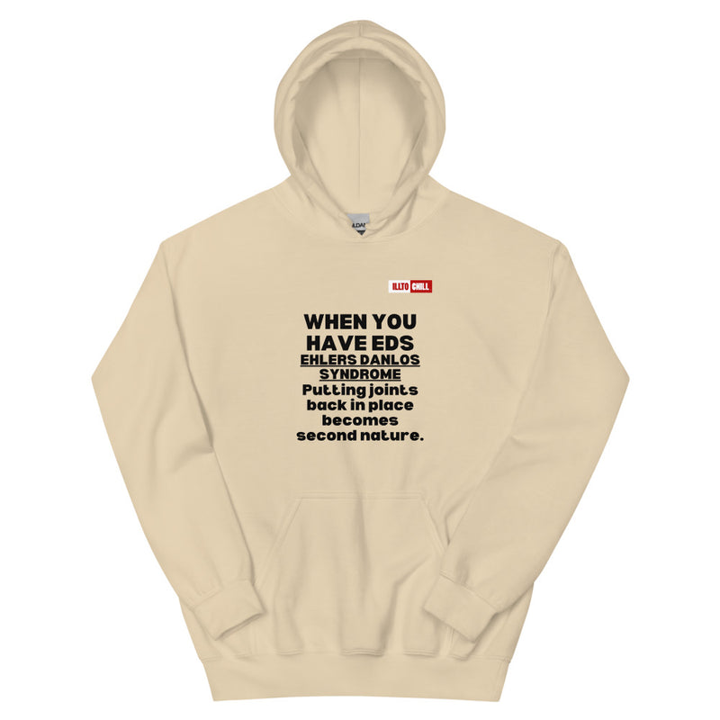 Sand Hoodie Front 1 - ILLTOCHILL Ehlers-Danlos syndrome awareness 'It isn't just pain' eds educational gift Unisex Hoodie.