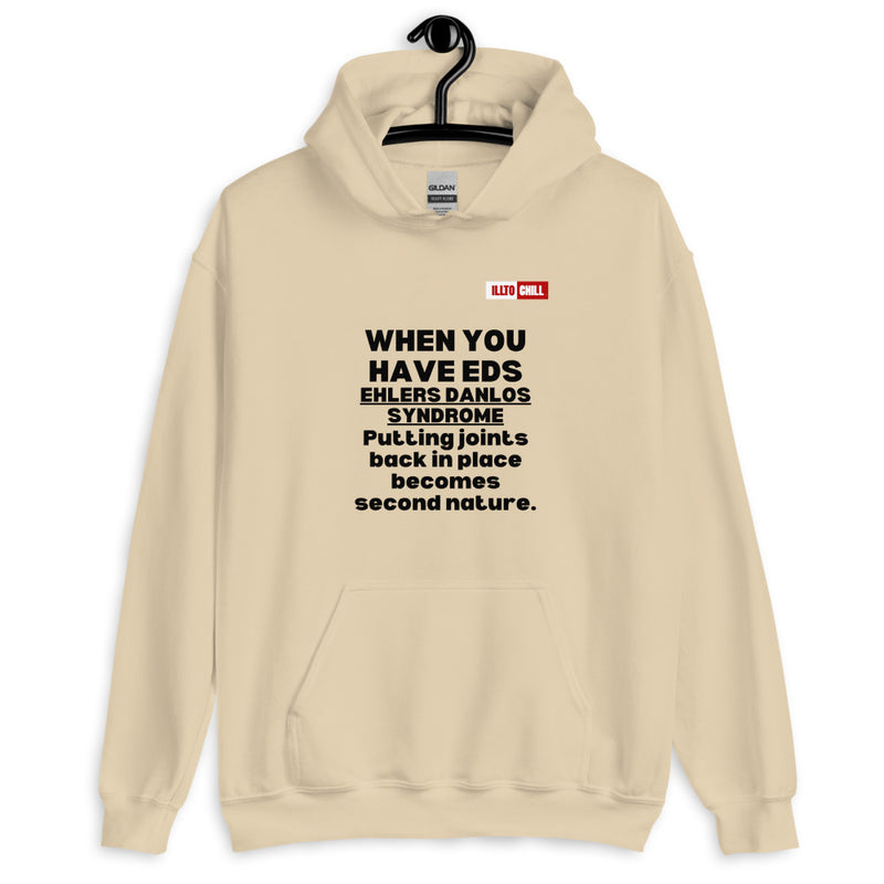 Sand Hoodie Front 2 - ILLTOCHILL Ehlers-Danlos syndrome awareness 'It isn't just pain' eds educational gift Unisex Hoodie.