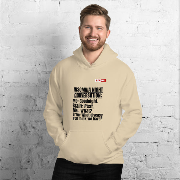 Sand Hoodie Front 3 - ILLTOCHILL 'Insomnia Night funny conversation' Insomnia awareness gift Unisex Hoodie.