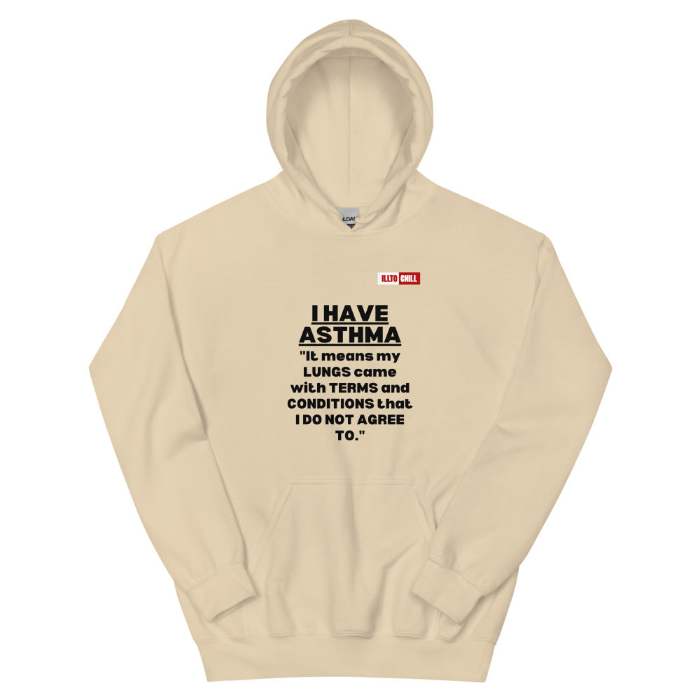 Sand Hoodie Front 1 - ILLTOCHILL I have Asthma pun quote, Asthma awareness Gift Unisex Hoodie.