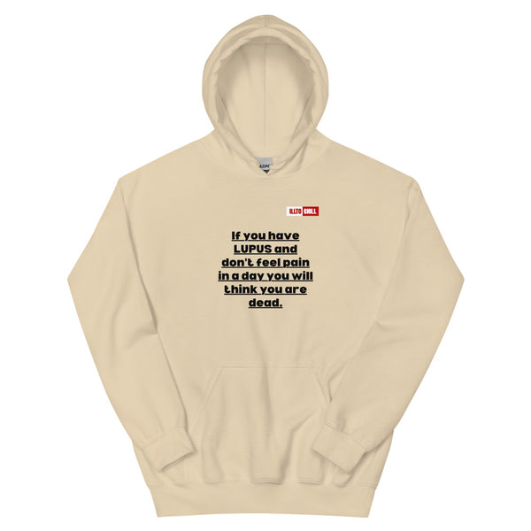 Sand Hoodie Front 1 - ILLTOCHILL Lupus Pain awareness sarcastic lupus gift for autoimmune disease Unisex Hoodie.
